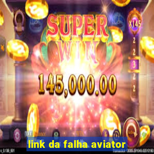 link da falha aviator